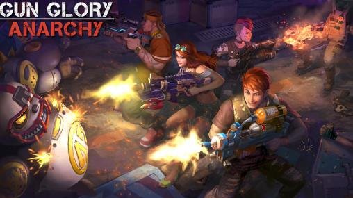game pic for Gun glory: Anarchy